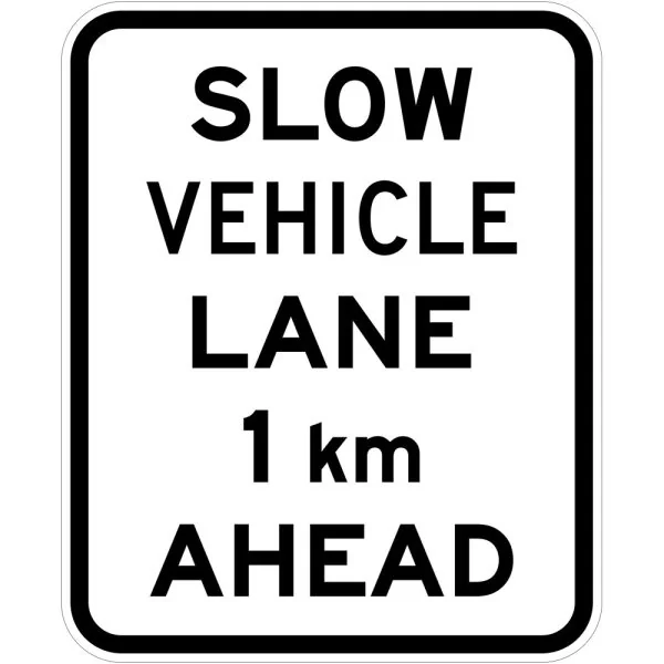 SLOW VEHICLE LANE XX KM AHEAD