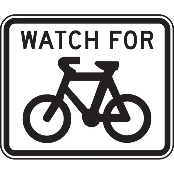 WATCH FOR BICYCLES