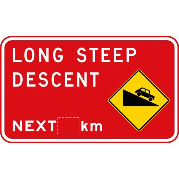 LONG STEEP DESCENT NEXT XX KM
