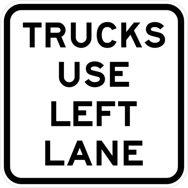 TRUCKS USE LEFT LANE