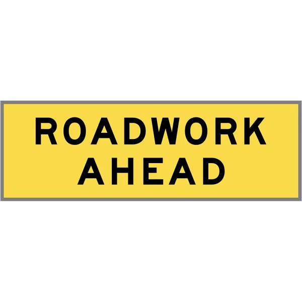 ROAD WORK AHEAD