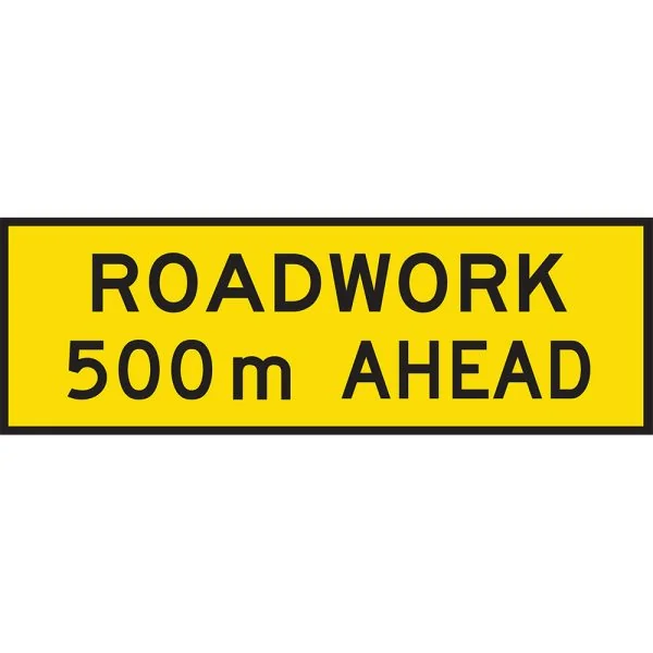 ROAD WORK 500M AHEAD