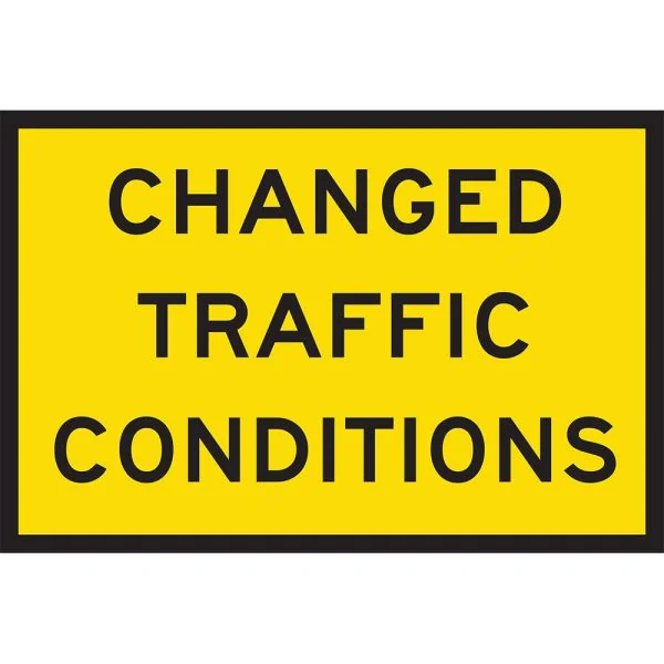 CHANGED TRAFFIC CONDITIONS