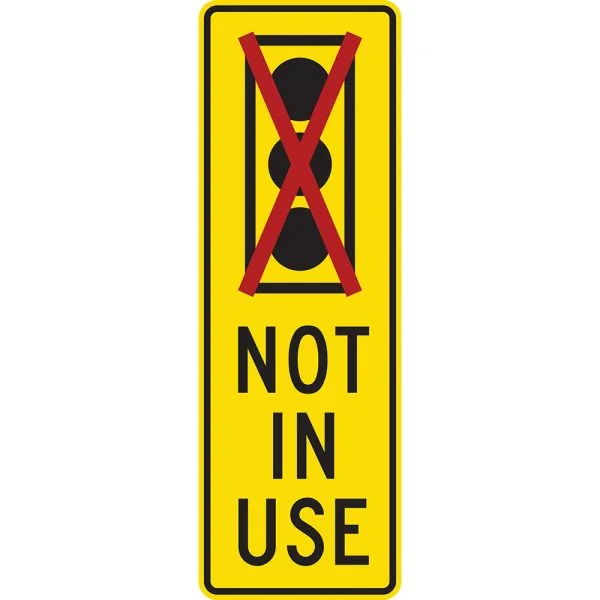 TRAFFIC SIGNAL NOT IN USE