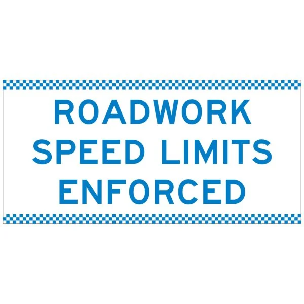 ROADWORK SPEED LIMITS ENFORCED
