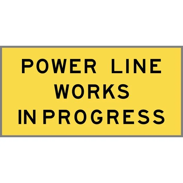 POWER LINE WORKS IN PROGRESS