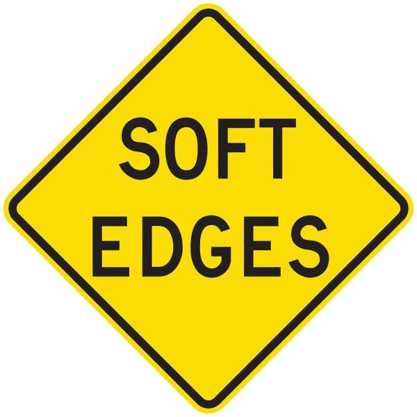 SOFT EDGES